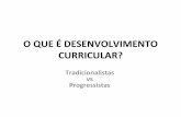 O QUE É Desenvolvimento Curricular - NetActnetact.christians.co.za/.../10/O-que-e-desenvolvimento-Curricular.pdf · o Desenvolvimento Curricular ... de salientar o trabalho duro