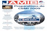 Jan/Fev/Mar 2009 Preparativos do CBMI 2009amib.cworks.com.br/fileadmin/Jamib_50.pdf · Na sessão “Instituição que faz”, ... COMEMORA COOPERATIVAS BEM SUCEDIDAS ... sejam ministrados