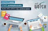 OTIMIZE AS OPERAÇÕES DO HOTEL - ocl.com.brocl.com.br/wordpress/Ebook_OCL_VOLUX_2018.pdf · Uma solução eficaz para gestão hoteleira permite fazer exatamente isso. ... Os módulos