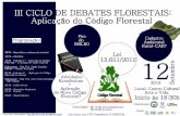 Grupo Arbore - 1 · Florestal, Especializando em Arqueologia, Acadêmico de Direitoe Acadêmico de Teologia. ... Palestra: 13/09/2013 Código Florestal Reformado Lei 12.651, de 25