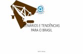 CENÁRIOS E TENDÊNCIAS PARA O BRASIL - sinop.unemat.brsinop.unemat.br/site_antigo/prof/foto_p_downloads/fot_9811byasil_e... · Country Name Produto Interno Bruto (PIB) (bilhões