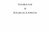 Lógica - Professor S??rgio Rodrigues · Lógica em Programação & Algoritmos 7 / 33 Exemplo: FUNÇÕES Uma função é um instrumento (Sub–algoritmo) que tem como ... EXPRESSÕES