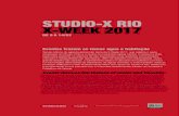 STUDIO-X RIO X-WEEK 2017 - images.adsttc.comimages.adsttc.com/submissions/events/pdf_file/2396/Programa_X-Week... · Exposições da Escola de Arquitetura da Universidade de Columbia