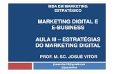 Mkt Digital e ebusiness Aula III .mba em marketing estrat‰gico marketing digital e e-business aula