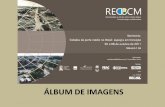 ÁLBUM DE IMAGENS - redbcm.com.br¡lbum de imagens (1).pdf · REALIZADORES PROMOÇÃO Rede Brasileira de Estudos sobre Cidades Médias (REDBCM) Centro Internacional Celso Furtado