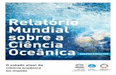 Relatório Mundial sobre a Ciência Oceânicaunesdoc.unesco.org/images/0024/002493/249373por.pdf · Objetivos de Desenvolvimento Sustentável O estado atual da ciência oceânica