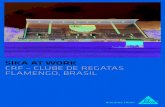 SIKA AT WORK CRF â€“ CLUBE DE REGATAS FLAMENGO, .DESCRI‡ƒO DO PROJETO O Clube de Regatas do Flamengo