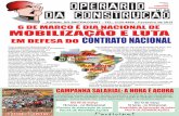 MOBILIZAÇÃO E LUTA EM DEFESA DO CONTRATO NACIONAL · ocorrida no dia 18 de novembro que estabeleceu ... A greve em Vila Velha no dia 16, ... alusivas ao Dia Internacional da Mulher.