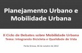 Planejamento Urbano e Mobilidade Urbana - bicicletas.org.br · Grande Curitiba perde mais passageiros por quilômetro Índice que mede número de usuários por distâncias percorridas