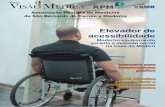 Elevador de acessibilidade - apmsbc.org.br · na Casa do Médico Elevador de acessibilidade Isonomia para funcionalismo público ... Editor de Arte Alex Franco Arte Comunicação