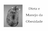 Dieta e Manejo da Obesidade - Faculdade de Ciências ... · incidência de obesidade em gatos ... implementação de um programa sistemático de redução da ingestão de ... 10.