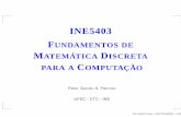 INE5403 FUNDAMENTOS DE MATEMÁTICA DISCRETAmauro/ine5403/slides_novos/pdfs_texs/p33recursao.pdf · ine5403 fundamentos de matemÁtica discreta para a computaÇÃo prof. daniel s.