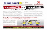 no Banco do Brasil - [ SEEB Santos e Região · e pela aquisição de conhecimentos essenciais na garantia de um ambiente de trabalho saudável. Em reunião com a superinten-dente