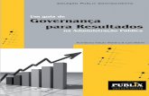 Um guia de governança para resultados na administração públicabvsms.saude.gov.br/bvs/publicacoes/guia_governanca_resultados... · 3865 Martins, Humberto Falcão; Marini, Caio.