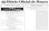 Diário Oficial de Bauru - bauru.sp.gov.br · SECRETÁRIO DE ECONOMIA E FINANÇAS ... O PREFEITO MUNICIPAL DE BAURU, nos termos do art. 51 da Lei Orgânica do ... ou vencimento do
