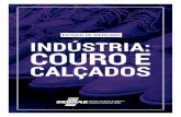 ESTUDO DE MERCADO INDÚSTRIA: COURO E - sebrae.com.br Sebrae/UFs/BA/Anexos/Couro e... · Composição da carteira de clientes ... • Indústrias de calçados (de couro ou de materiais