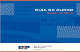 GUIA DE CURSO - unp.br · formar designers de moda aptos para atuar no mercado do vestuário, em empresas ligadas ao setor têxtil, como também em diversos setores vinculados à