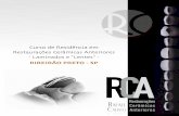 Curso de Residência em Restaurações Cerâmicas Anteriores · mock-up, preparo, provisório, moldagem e cimentação) - Turma reduzida (10 alunos) RCA Restaurações Cerâmicas