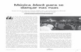 Música black para se dançar nas ruaspuc-riodigital.com.puc-rio.br/media/2 - musica black para se... · Ainda no Centro do Rio acontece o Charme do Camelódromo. Há quatro anos