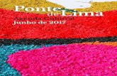 Agenda Cultural Junho de 2017 - visitepontedelima.pt · Turma participante: turma 12 do 4.º ano da Escola Básica de Ponte de Lima 21 junho – 17h30 ... Apoio às Áreas Projeto