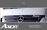 Inserir imagem no tamanho 215x70 mm - Mercedes-Benzmercedes-benz.com.br/resources/files/documentos/caminhoes/axor/... · DCBR - Diretrizes para Montagem de Carroçarias e Equipamentos