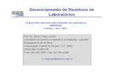 Gerenciamento de Resíduos de Laboratórios - cnpsa.embrapa.br · Gerenciamento de Resíduos de Laboratórios Prof. Dr. Marco Tadeu Grassi ... Gerenciamento de resíduos é um dever