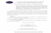 Conselho Municipal de Saúde de Araxá Promovendo a …araxa.mg.gov.br/arquivo/resolucao_cmsa_08_11_05_2018.pdf · legais conferidas pela Lei Federal 8080, de 19/9/90, Lei Federal