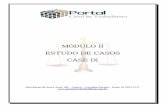ESTUDO DE CASOS CASE IX - moddobusiness.com.br · 3 1 - CONSIDERAÇÕES PRELIMINARES Estudo de casos é um instrumento pedagógico, idealizado pela equipe de profissionais da empresa