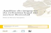 Análise do impacto da reforma legal no sector florestalpubs.iied.org/pdfs/13590PIIED.pdf · a Exploração Florestal em Regime de licença Si mples; o aumento das taxas de exploração