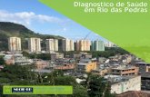 Diagnostico de Saúde em Rio das Pedrasavozderiodaspedras.com.br/Universidade de Columbia.pdf · Motorista (3%) Caixa (5%) Trabalho domestico (40%) Vendedor (12%) Recepcionista (5%)