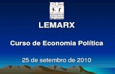 LEMARX · Curso de Economia Política 25 de setembro de 2010. CAPÍTULO 5: ACUMULAÇÃO ... TÍPICA DO MODO DE PRODUÇÃO ... Slide 1 Author. Created Date: 9/26/2010 8:17:53 PM ...