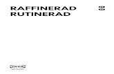 RAFFINERAD - ikea.com · Antes da primeira utilização 8 Utilização diária 9 ... lize sempre luvas de forno para retirar e colocar acessórios ou recipientes de ir ao forno. ...