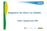 27.11 - Palestra Zeneide - IFRN III [Modo de Compatibilidade] · TCU não diligencia ... O SISACNET é uma plataforma web, ... cgurn@cgu.gov.br francisco.gadelha@cgu.gov.br alice.correia@cgu.gov.br