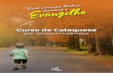 EAD - EDUCAÇÃO A DISTÂNCIA - paulinas.org.br · processo de evangelização como um todo, pedimos permissão para ... A metodologia deste curso trata da necessidade de se fazer