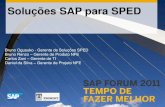 Solu§µes SAP para SPED - api.ning.com .Solu§µes SAP para SPED Bruno Ogusuko - Gerente de Solu§µes