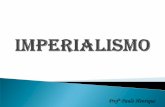 Definição: domínio de vastas áreas do planeta por · 2017-08-01 · (Imperialismo). Causas e ... Expansão da fé cristã “Missão civilizadora ... às colônias do Cabo e Natal,