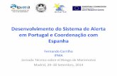 Desenvolvimento do Sistema de Alerta em Portugal e ... · ao longo das costas do Atlântico Nordeste Omira et al.,2013 Perigosidade de Tsunami no NE Atlântico – ... O desenvolvimento