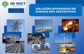 Brasil SOLUÇÕES INTEGRADAS EM ENSAIOS NÃO …ibndt.com/upload/IBNDT_CABOS_OFFSHORE_2017.pdf · Especificação do cabo de aço: ... Os critérios utilizados para inspeção dos