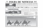 Orçamento de R$ 396 milhões em 2018online.folhadenoticias.com.br/6119.pdf · a divisa de Goiás e Minas Gerais, está em fase ... e 11 armas de fogo apreendi-das. Esplanada Mais