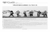 Vestibulinho 2/2016 - Galt Vestibularesgaltvestibulares.com.br/Vestibulinho 2.2016 (Oficial) - Definitivo.pdf · 17 “A Escola de Atenas” é uma pintura renascentista de ... Recentemente