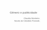 Claudia Monteiro Nicole de Cândido Ponestk - Projeto HAMprojetoham.com.br/files/generoepublicidade_slide.pdf · Comportamentos: influência do padrão de beleza sobre meninas, sobre