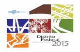 Distrito Federal Mostra Artesanato 2015 - Portal Sebrae Sebrae/UFs/DF/Anexos/mostra2015r2... · Serviço Brasileiro de Apoio às Micro e Pequenas Empresas – SEBRAE/NA ... decidiram
