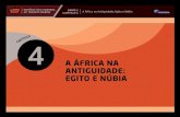 A ÁFRICA NA ANTIGUIDADE: EGITO E NÚBIA - ient.com.br · História geral da África: África antiga. 3. ed. São Paulo: Cortez; Brasília: Unesco, 2011. p. 216. v. 2. Foto: Goddard