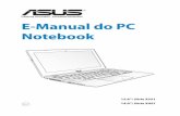 E-Manual do PC Notebook seu PC Notebook .....67 Colocando o seu PC Notebook para dormir.....67 Cap­tulo