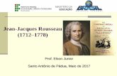 Jean-Jacques Rousseau (1712 1778) · Jean-Jacques Rousseau 1712 - 1778 Da servidão à liberdade Temas centrais da filosofia política rousseauniana • O contrato social. • O surgimento