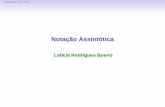 Notação Assintótica - professor.ufabc.edu.brprofessor.ufabc.edu.br/~leticia.bueno/classes/aa/materiais/aula2.pdf · Análise de Algoritmos Notação Assintótica • Para valores