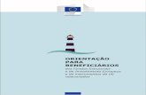 ORIENTAÇÃO PARA BENEFICIÁRIOS - Portugal2020 e... · A Estratégia Europa 2020 é apoiada por sete «iniciativas emblemáticas». Estas iniciativas ajudam a UE e as autoridades