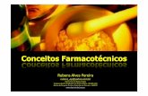 Conceitos farmacot cnicos 04 08 09x - ufpel.edu.br · Preparação de medicamentos através de operações farmacêuticas, transformando matérias-primas em formas farmacêuticas.