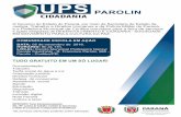 UPS - Paraná em Ação - Programas de Desenvolvimento e ... · PAROLIN O Governo do Estado do Paraná, por meio da Secretaria de Estado da Justiça, Trabalho e Direitos Humanos e