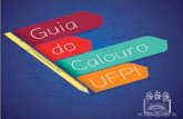 -1- - UFPI - Página inicialufpi.br/arquivos_download/arquivos/guiadocalouro (1)(2).pdf · -5-A Universidade Federal do Piauí (UFPI) é uma Instituição Feder-al de Ensino Superior